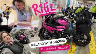 R1Liz - Iceland with S1000RR - P1 - leaving England