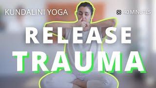 Kundalini Yoga to Release Trauma | 40 Minutes