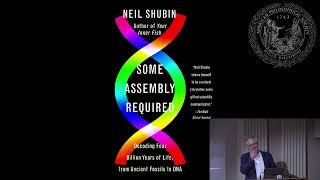 Some Assembly Required with Neil Shubin