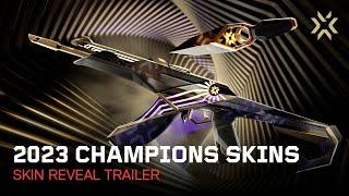 Champions 2023 Skin Reveal Trailer // VALORANT Champions Los Angeles