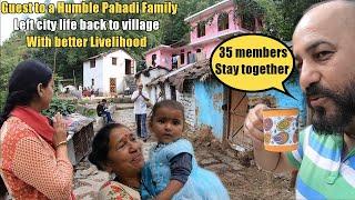 Guest to humble Pahadi Family who left city life & back to village with better livelihood in Hills