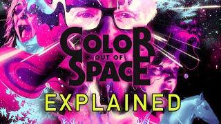 COLOR OUT OF SPACE (2020) Explained