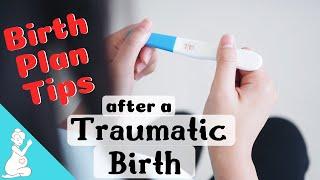 BIRTH PLAN AHA Moment after My Traumatic Birth