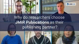 Why Researchers Choose JMIR Publications