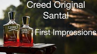 Creed Original Santal (First Impressions)