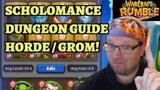 Scholomance Dungeon Guide - Horde Week - Grommash Hellscream - Warcraft Rumble