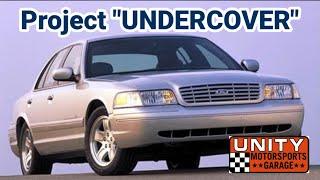 Project "Undercover" 2003 Ford Crown Vic LX SPORT, can it be the Ultimate Sleeper???