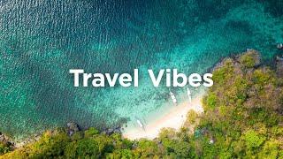 Travel Vibes  Soft Moods for Your Vacation