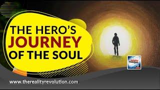 The Hero's Journey Of The Soul