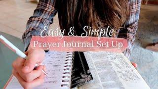 Prayer Journaling for Beginners | How to Start a Simple Prayer Journal (Step by Step Walk Through)