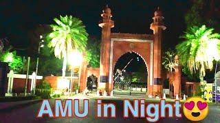  Night view of Aligarh Muslim University | AMU | Life at AMU | AMU campus | Aligarh