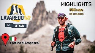 Lavaredo Ultra Trail 2023 - 50k highlights