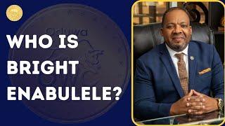 Who is Bright Enabulele ??