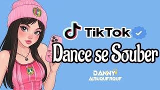 Dance se souber~ {TikTok} 2025