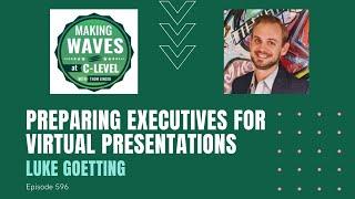 Executive Presentation Skills - Preparing Executives for Virtual Presentations Podcast (Audio)