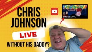 Chris Johnson LIVE Without His Daddy