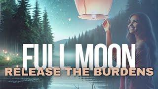 Full Moon Meditation OCTOBER 2024 | Release Your Past Unlock Your Future, Release, Let Go, Receive