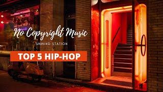 TOP 5 HIP-HOP Royalty Free [Non Copyrighted Music / Creative Commons Music]