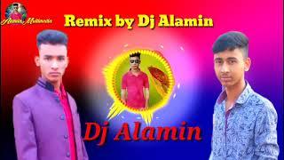 Dj Alamin by remix song.Dj Alamin..2018