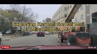 Exploring inside KARMELL SOMALI MALL in MINNEAPOLIS, MN, USA