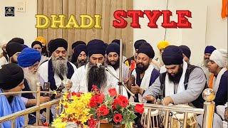 Dhadi Style Akj kirtan || Bhai Manjit Singh ji Deyalpur || Must watch || AWOSAME akj moments