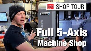 Inside a Full 5-Axis Machine Shop with KCS | Machine Shop Tour