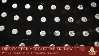 Wie die Flasche ihren Kronkorken bekommt – Die Reise der Meckatzer Bierflasche