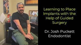 Learning to Place Implants with the Help of Guided Surgery