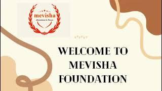 Mevisha Foundation "Commitment to Success"