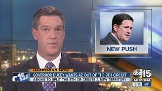 Governor wants Arizona out of 9th U.S. Circuit Court of Appeals