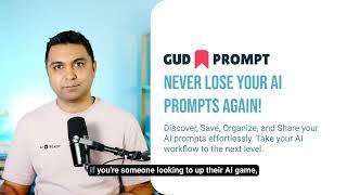 Ultimate AI Prompt Management Tool - GudPrompt - Save, Bookmark, Share and Use AI Prompts Like a Pro