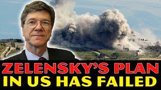 Jeffrey Sachs Reveals: Zelensky's Plan In US Has FAILED, Ukraine Counts Down The Days To COLLAPSE