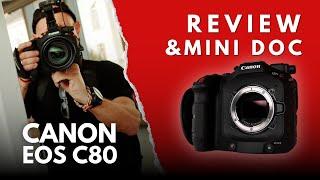 Canon EOS C80: Best Value-for-Money Cinema Camera Canon Has Ever Made