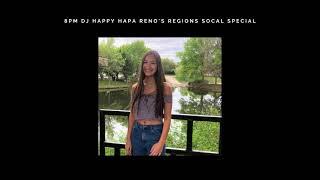 DJ Happy Hapa Renos Regions SoCal Special