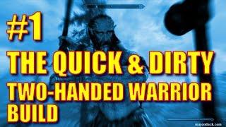 Skyrim Remastered - Quick & Dirty Two-Handed Warrior Build - Overview (Special Edition)