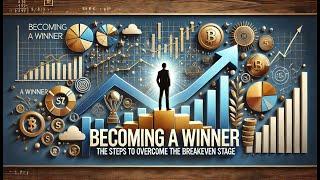  Live Workshop/Q&A – Becoming a Winner: The Steps to Overcome the Breakeven Stage 