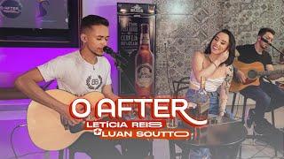 @LeticiaReisOficial  & @luansoutto - Passou da conta / Te amar foi ilusão #Oafter