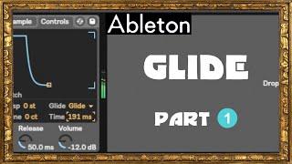 TUTO ABLETON [2] Glide (part 1)