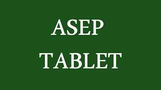 Asep Tablet