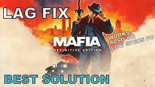 Mafia Definitive Edition Lag Fix | How To Fix Lag And Stutter For PC - Best Solution