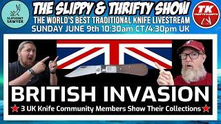 The Slippy & Thrifty Show Ep51 - British Invasion