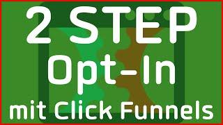 2-Step Opt-in mit ClickFunnels erstellen