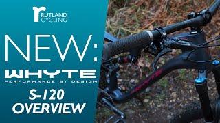 Whyte S-120 Overview | Rutland Cycling