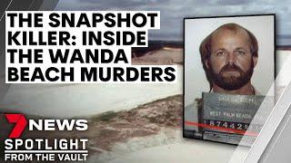 Chris Wilder - The Snapshot Killer: Inside the Wanda Beach murders | 7NEWS Spotlight