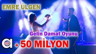 Emre Ülgen - Gelin Damat Oyunu