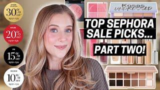 Sephora VIB Sale Recommendations 2023 PART TWO! Best Skincare & Makeup At Sephora