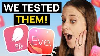 Eve by Glow vs Flo: Best Period Trackers Tested & Compared