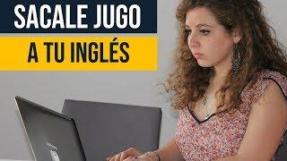 3 Maneras de Sacarle Jugo a Tu Ingles “Como Ganar Dinero Por Internet 2019”