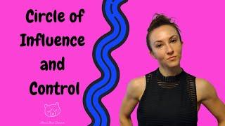 Circle of influence and control! Understanding your sphere will help your life instantly!