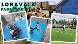 Lonavala Me Family Ke Sath Masti | Lonavala Villa in budget | Trip Day 2 | @juwerianihal